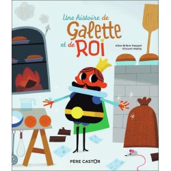 UNE HISTOIRE DE GALETTE ET...