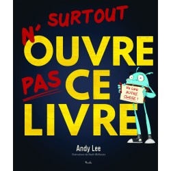 N'ouvre pas ce livre !...