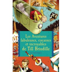 Les aventures fabuleuses,...