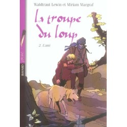 LA TROUPE DU LOUP TOME 2